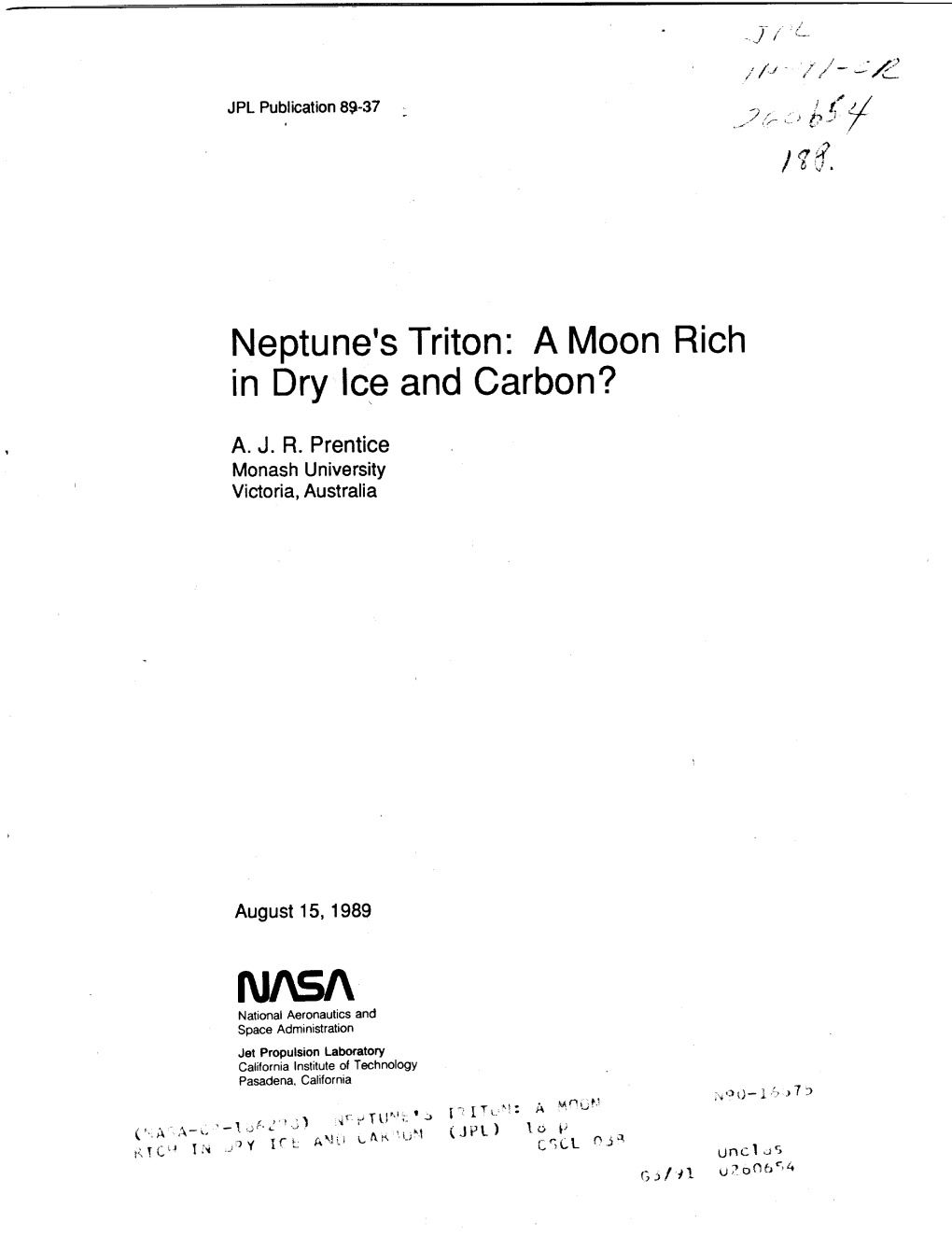 Neptune's Triton: Amoon Rich in Dry Ice and Carbon?