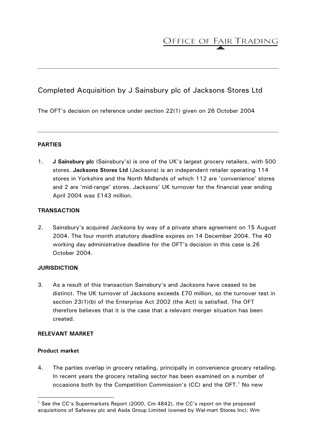 Completed Acquisition by J Sainsbury Plc of Jacksons Stores Ltd