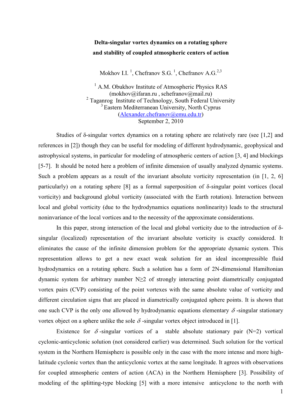 Delta-Singular Vortex Dynamics on a Rotating Sphere and Stability of Coupled Atmospheric Centers of Action