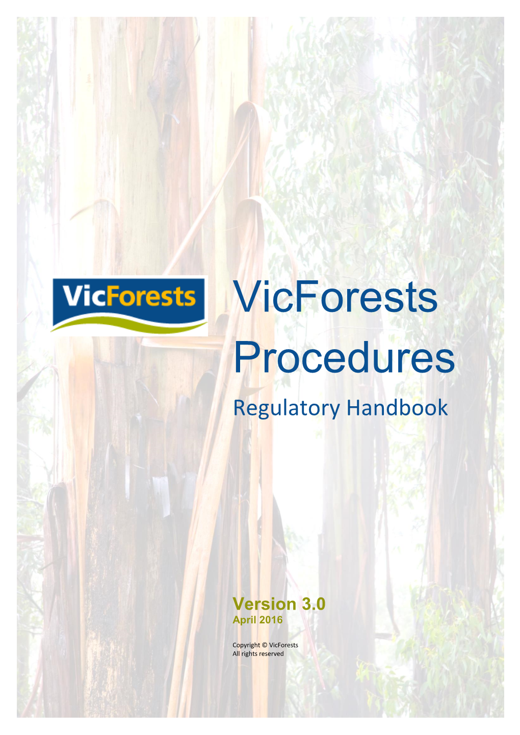 Vicforests Procedure