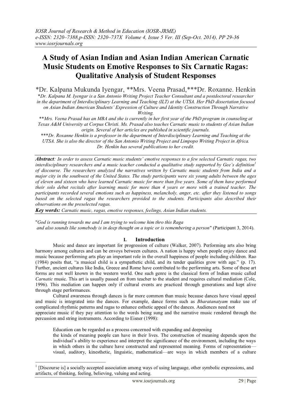 A Study of Asian Indian and Asian Indian American Carnatic Music Students on Emotive Responses to Six Carnatic Ragas: Qualitative Analysis of Student Responses