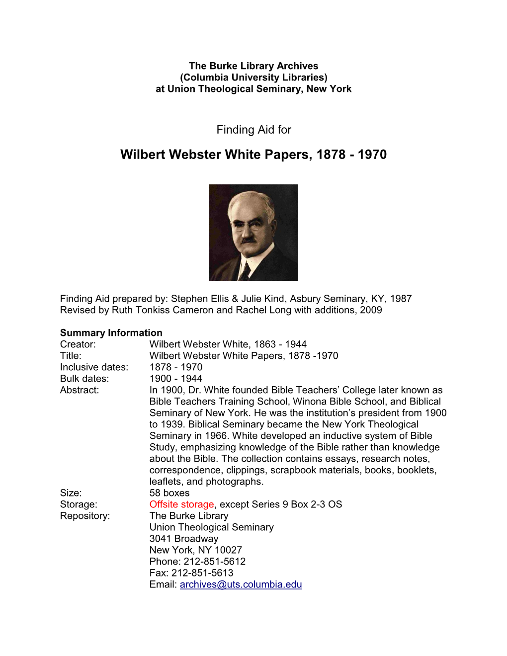 Wilbert Webster White Papers, 1878 - 1970