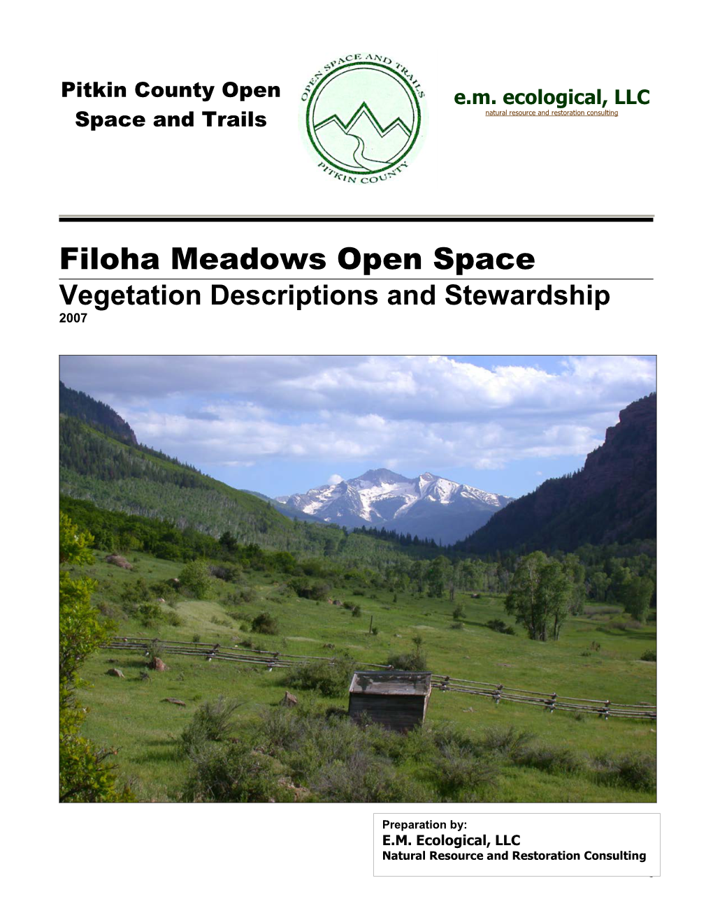 Filoha Meadows Open Space Vegetation Descriptions and Stewardship 2007