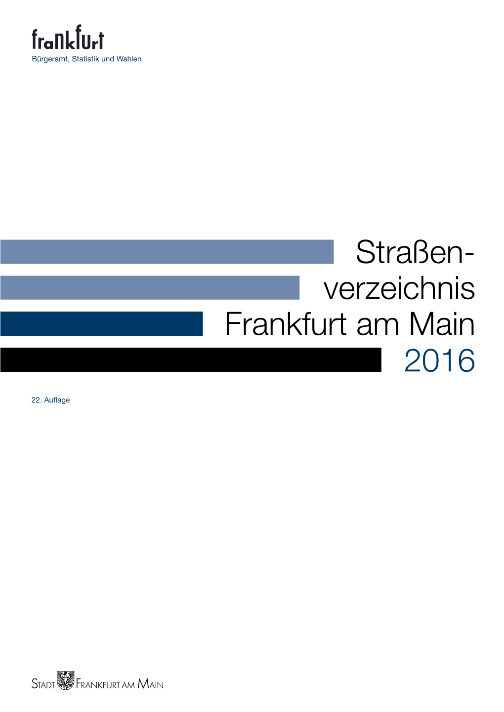Straßen- Verzeichnis Frankfurt Am Main 2016