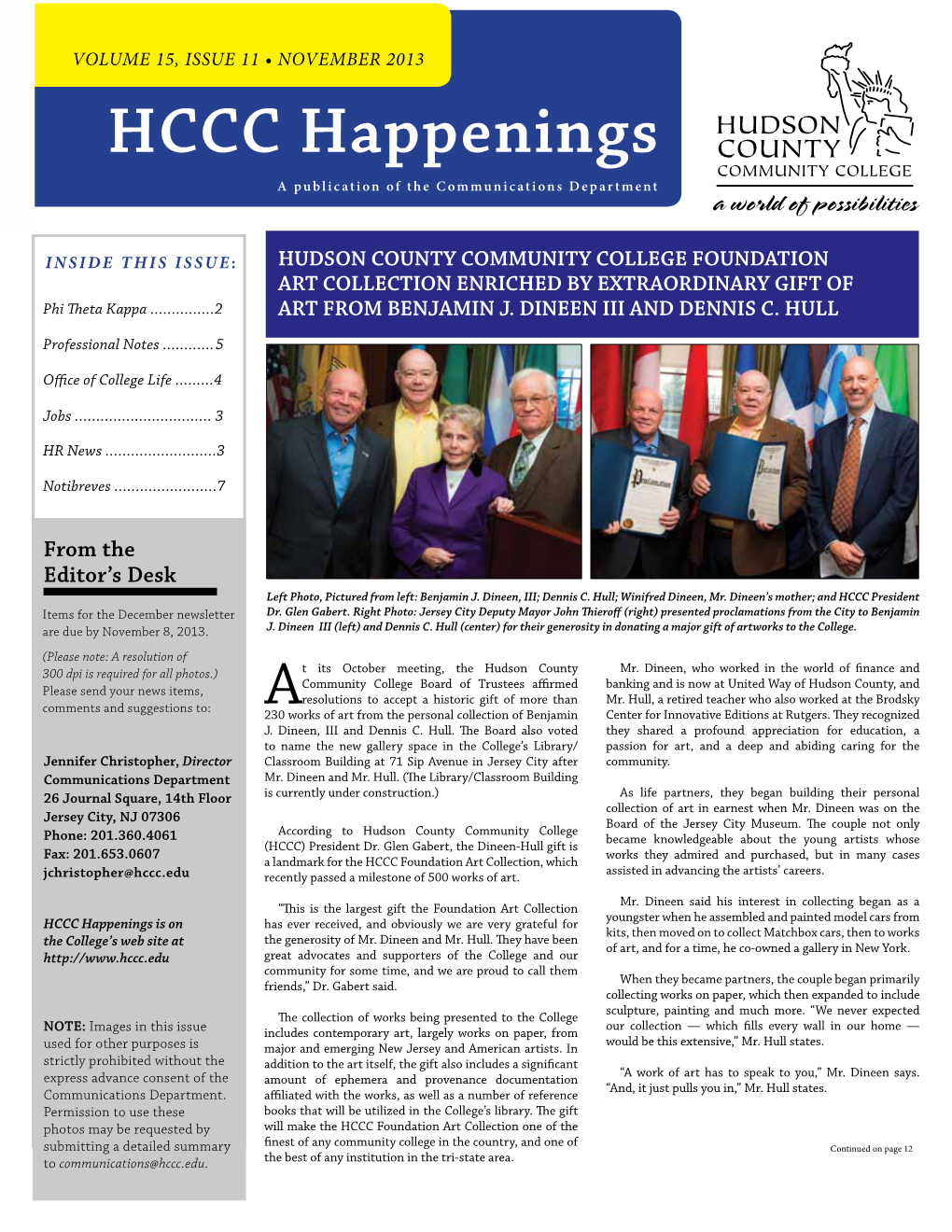 NOVEMBER 2013 HCCC Happenings a Publication of the Communications Department