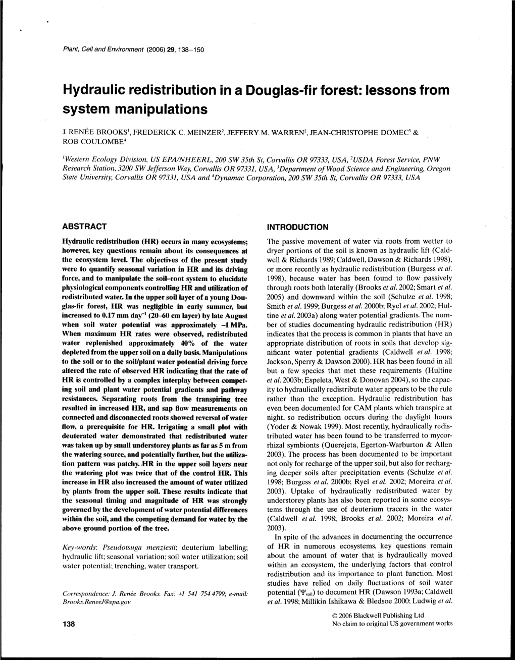 Hydraulic Redistribution in a Douglas-Fir Forest: Lessons F Rum System Manipulations