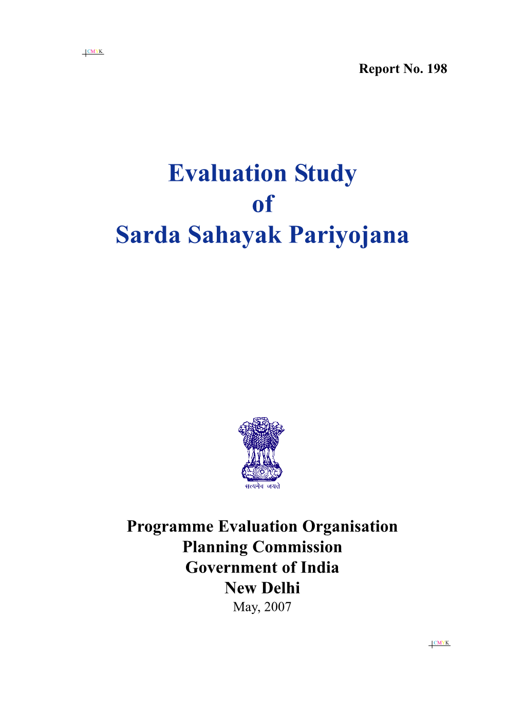 Evaluation Study of Sarda Sahayak Pariyojana