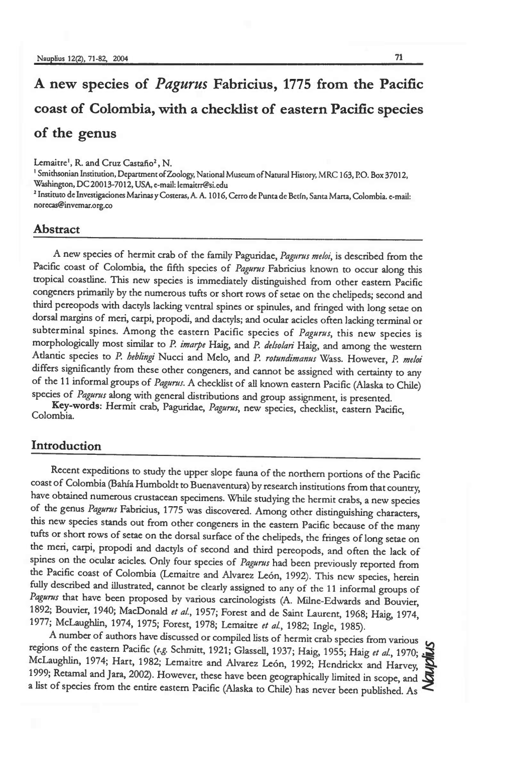 A New Species of Pagurus Fabricius, 1775 from the Pacific Coast of Colombia, with a Checklist of Eastern Pacific Species of the Genus