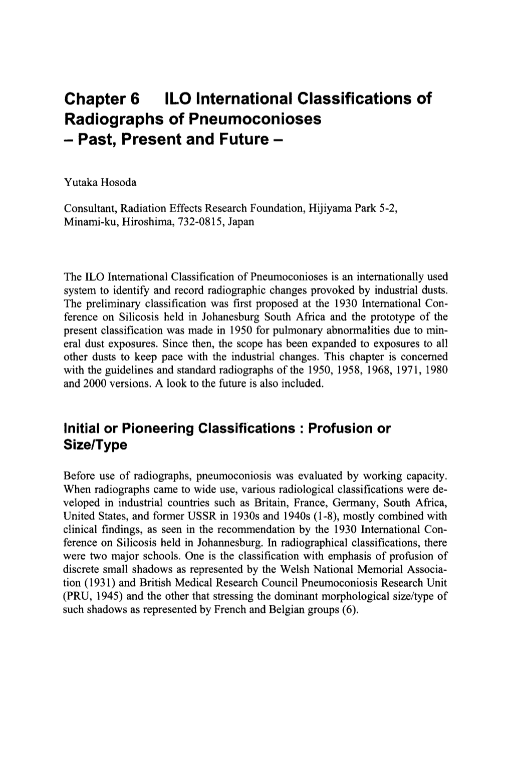 Chapter 6 ILO International Classifications of Radiographs of Pneumoconioses - Past, Present and Future