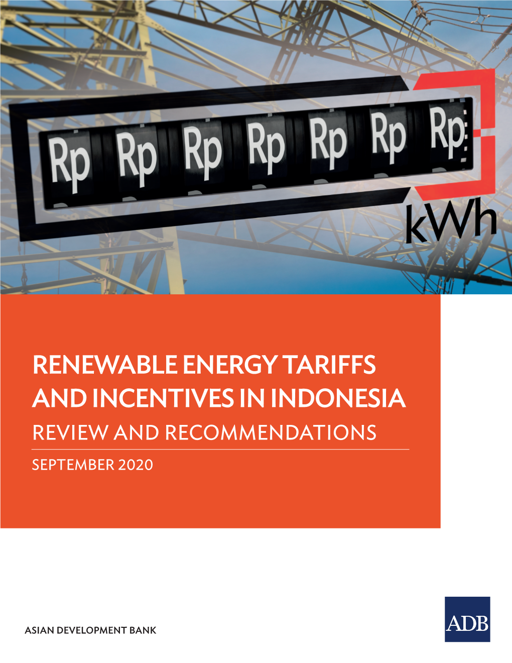 Renewable Energy Tariffs and Incentives in Indonesia Review and Recommendations September  