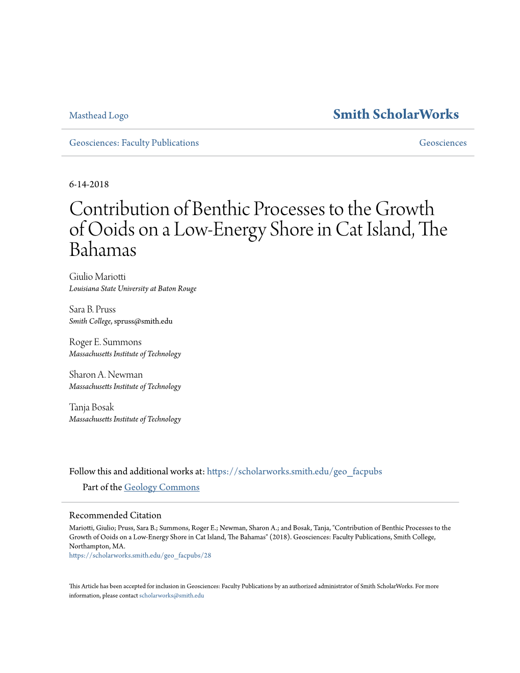 Contribution of Benthic Processes to the Growth of Ooids on a Low-Energy Shore in Cat Island, the Bahamas Giulio Mariotti Louisiana State University at Baton Rouge