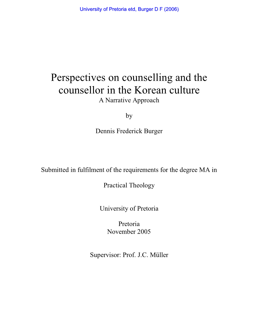 Perspectives on Counselling and the Counsellor in the Korean Culture a Narrative Approach