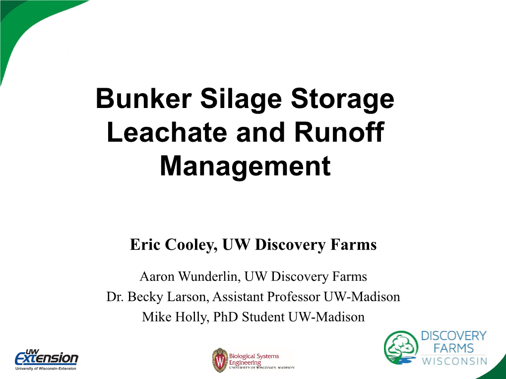 Bunker Silage Storage Leachate and Runoff Management