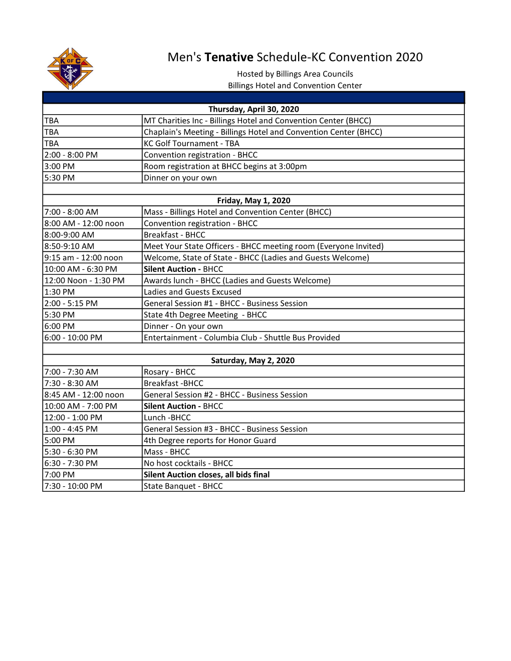 Men's Tenative Schedule-KC Convention 2020 Hosted by Billings Area Councils Billings Hotel and Convention Center