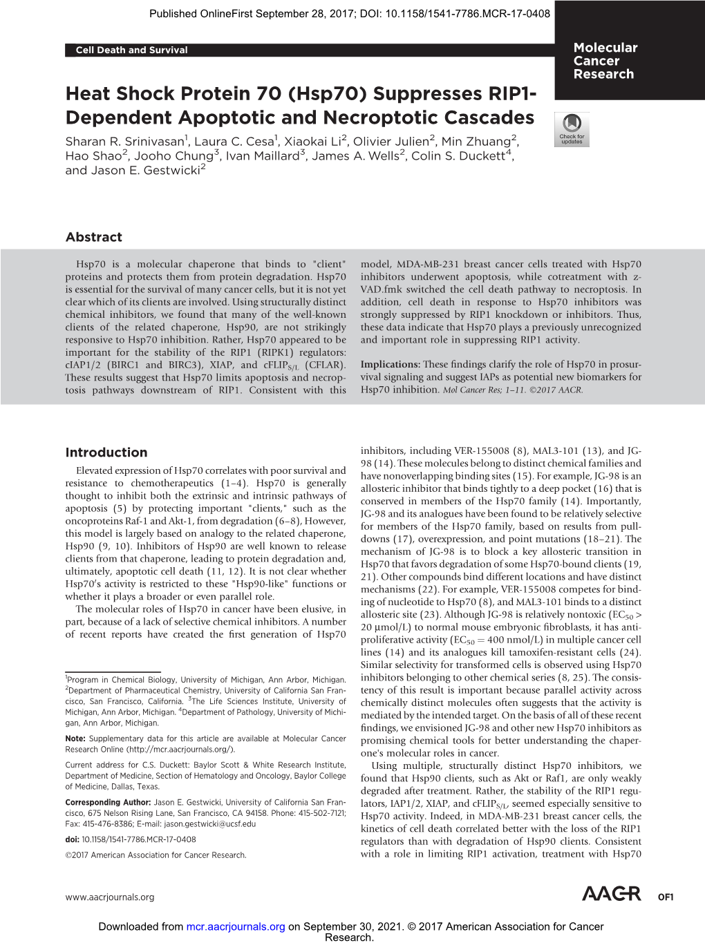 Heat Shock Protein 70 (Hsp70) Suppresses RIP1- Dependent Apoptotic and Necroptotic Cascades Sharan R