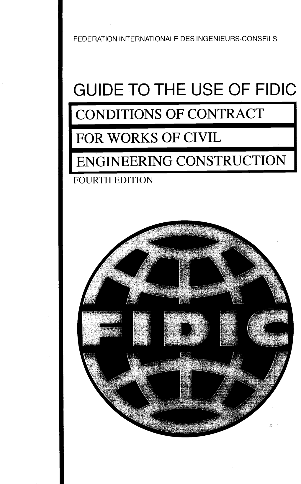 Guidetothe Use of Fidic