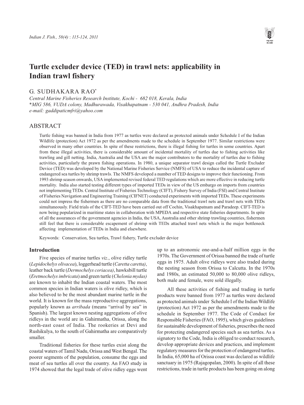 Turtle Excluder Device (TED) in Trawl Nets: Applicability in Indian Trawl Fishery