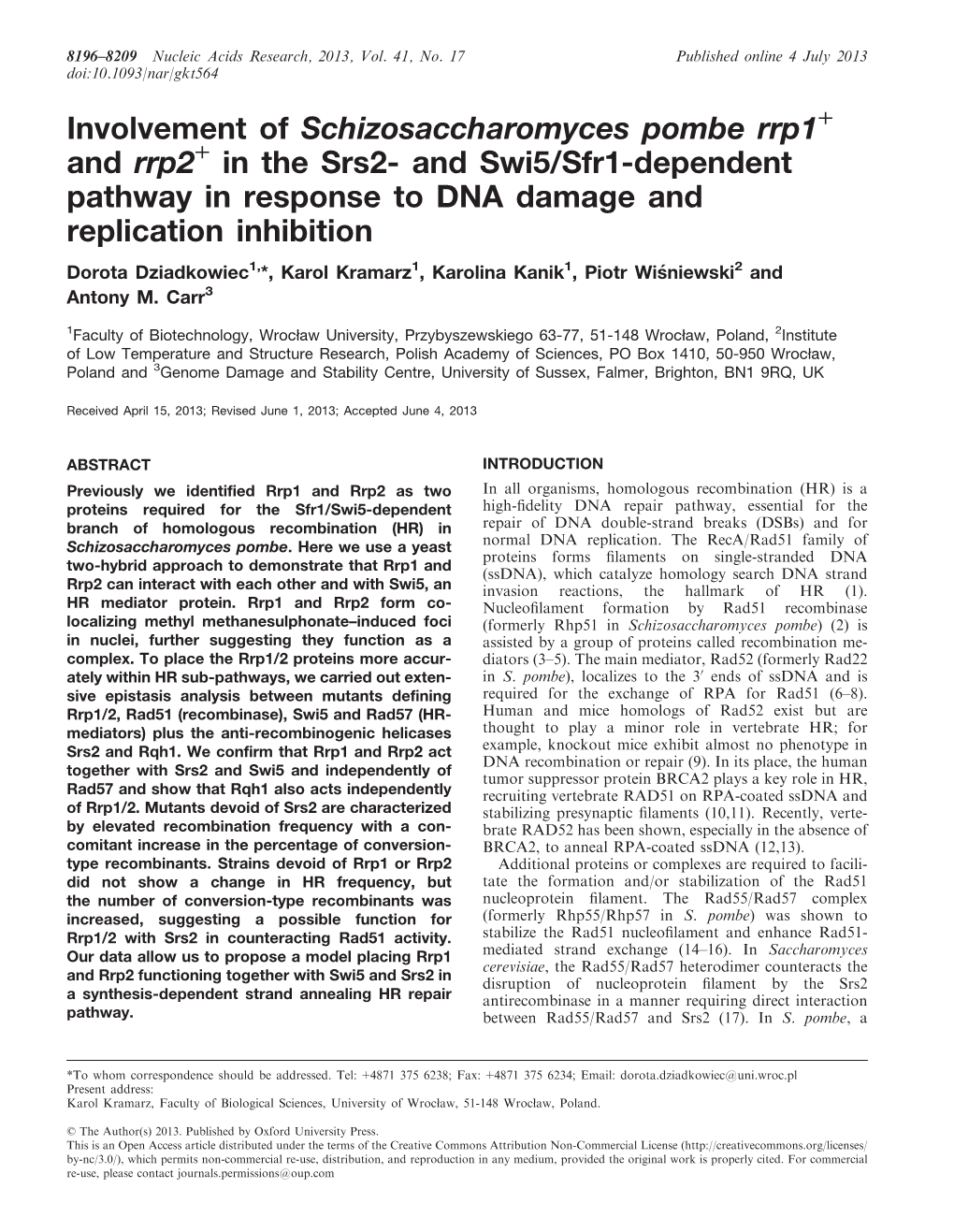 Involvement of Schizosaccharomyces Pombe Rrp1 and Rrp2 in the Srs2