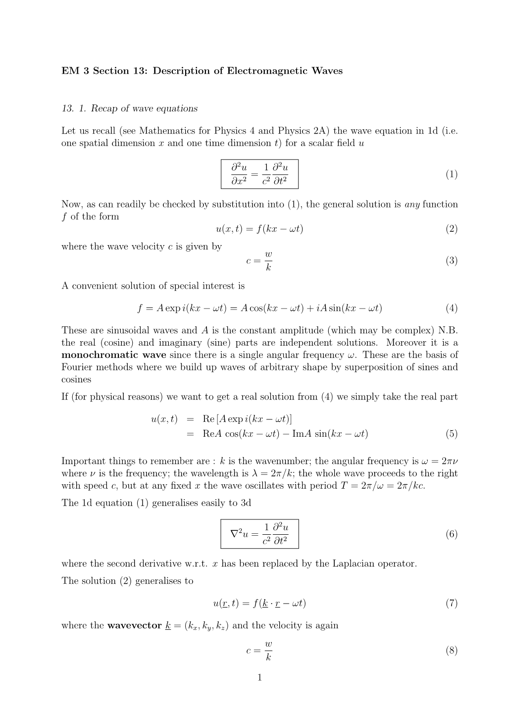 Description of Electromagnetic Waves 13. 1. Recap of Wave Equations Let