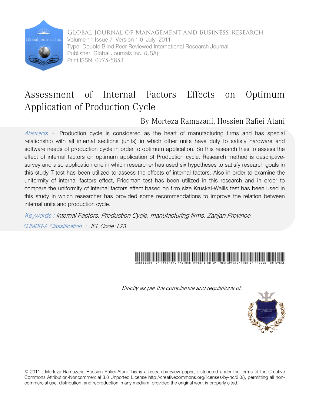 Assessment of Internal Factors Effects on Optimum Application of Production Cycle