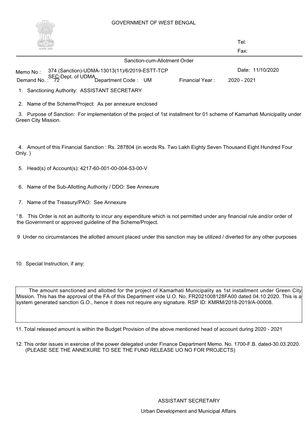 The Amount Sanctioned and Allotted for the Project of Kamarhati Municipality As 1St Installment Under Green City Mission