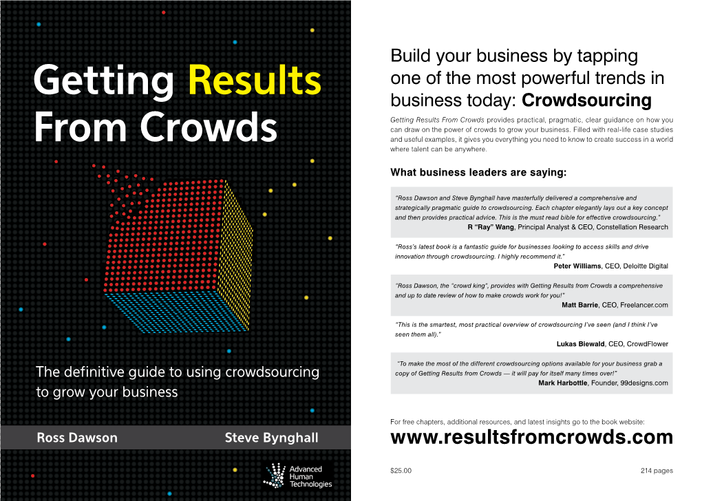 Getting Results from Crowds Provides Practical, Pragmatic, Clear Guidance on How You Can Draw on the Power of Crowds to Grow Your Business