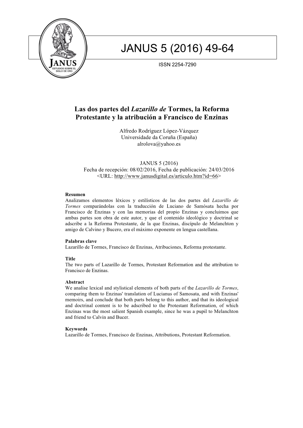 Las Dos Partes Del Lazarillo De Tormes, La Reforma Protestante Y La Atribución a Francisco De Enzinas