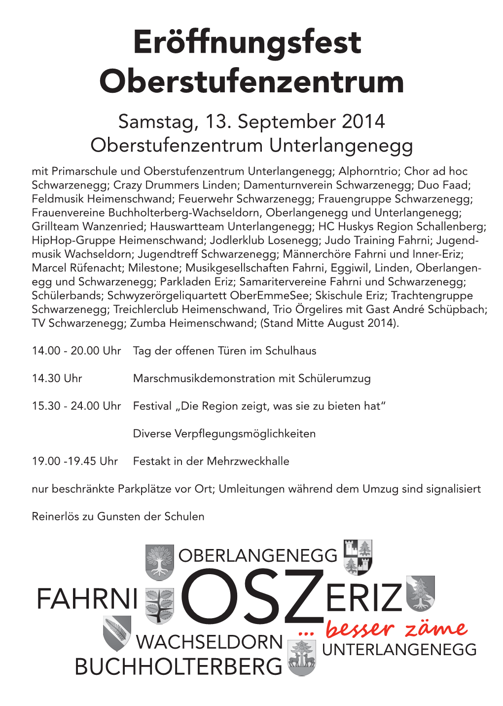 Eröffnungsfest Oberstufenzentrum Samstag, 13