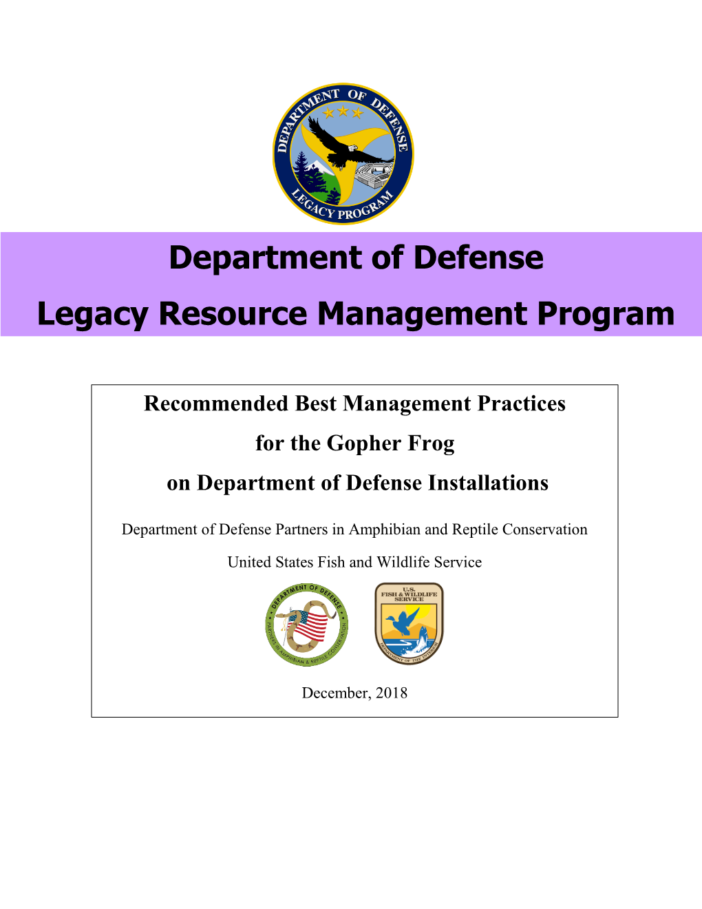 Recommended Best Management Practices for the Gopher Frog on Department of Defense Installations