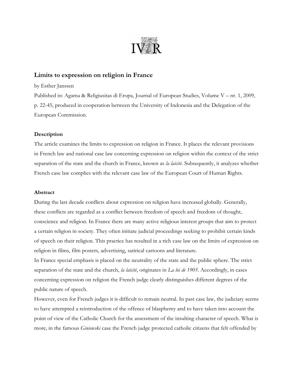 Limits to Expression on Religion in France by Esther Janssen Published In: Agama & Religiusitas Di Eropa, Journal of European Studies, Volume V – Nr