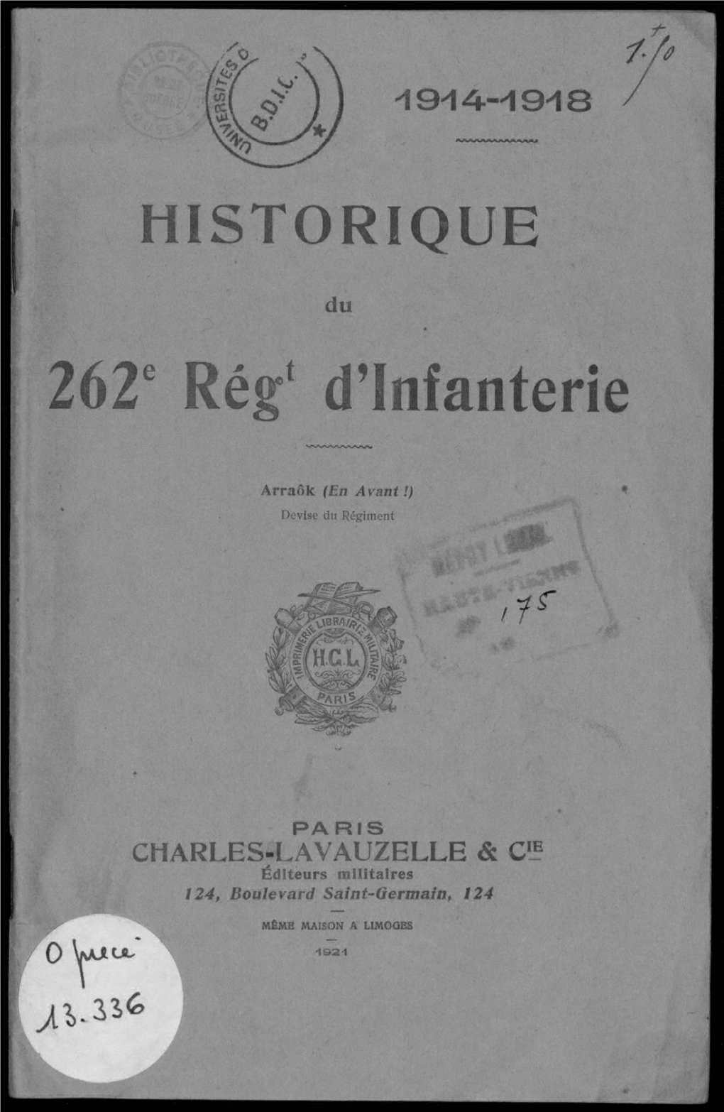 HISTORIQUE 262E Rég' D'infanterie