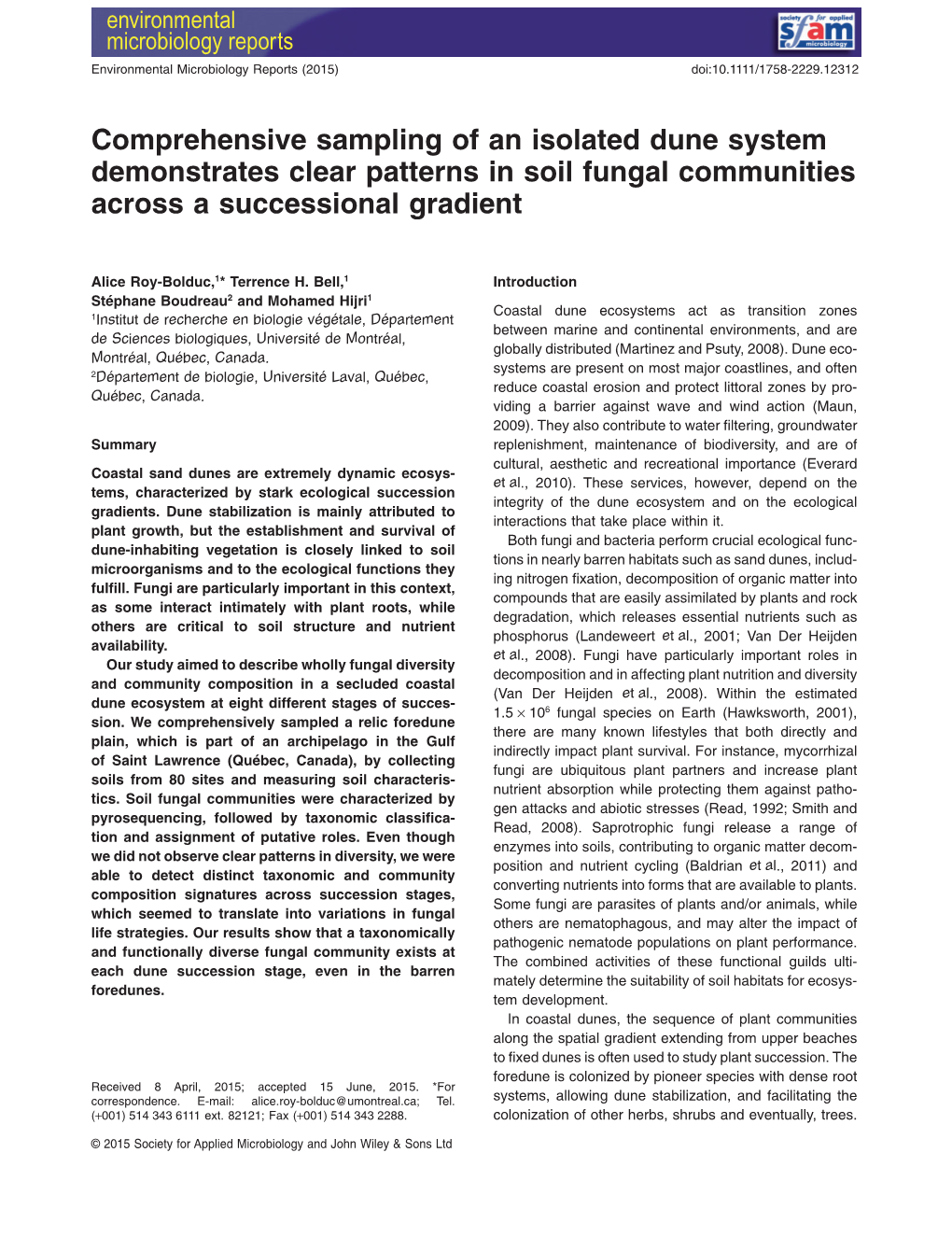 Comprehensive Sampling of an Isolated Dune System Demonstrates Clear Patterns in Soil Fungal Communities Across a Successional Gradient