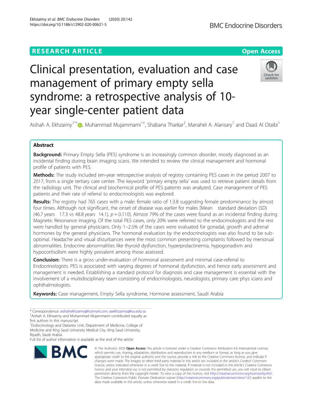 Clinical Presentation, Evaluation and Case Management of Primary Empty Sella Syndrome: a Retrospective Analysis of 10- Year Single-Center Patient Data Aishah A