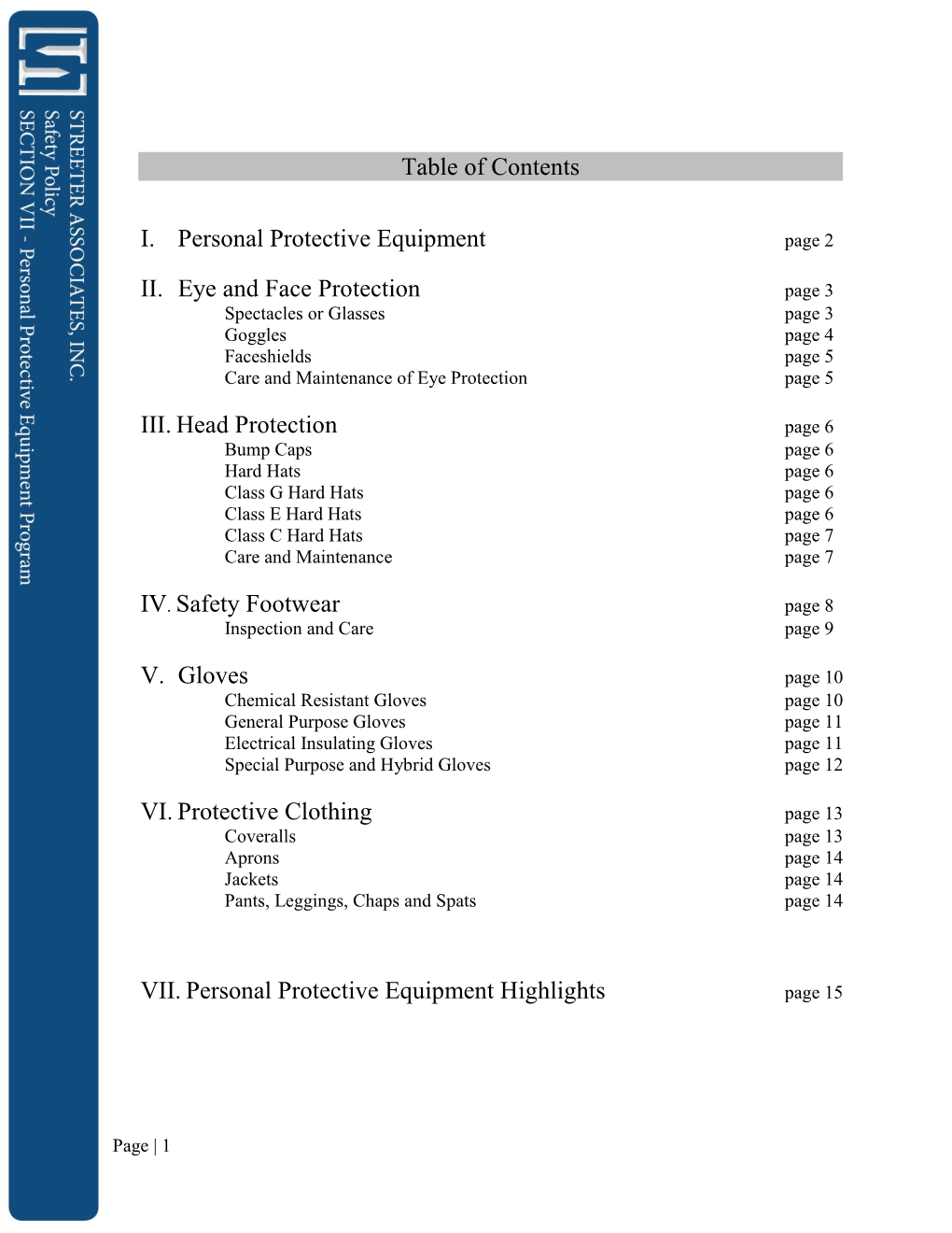 Table of Contents I. Personal Protective Equipment II. Eye And