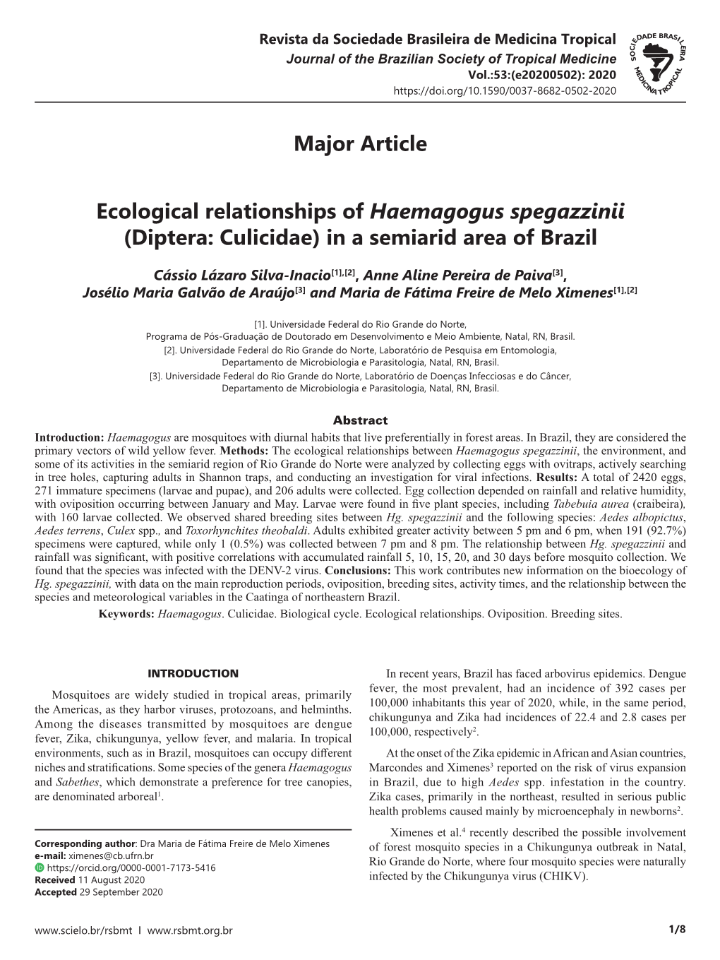 Ecological Relationships of Haemagogus Spegazzinii (Diptera: Culicidae) in a Semiarid Area of Brazil