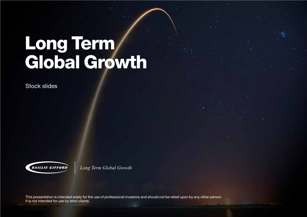 Long Term Global Growth Stock Slides