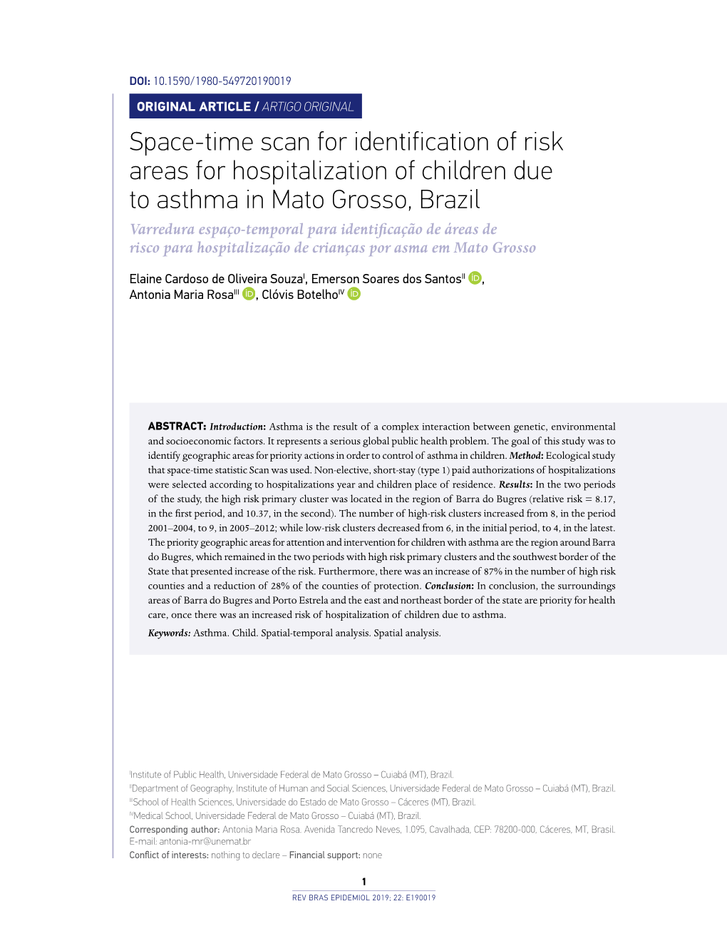 Space-Time Scan for Identification of Risk Areas For