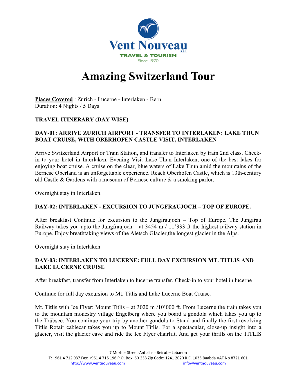 Amazing Switzerland Tour