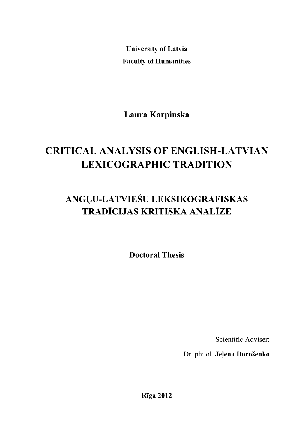 Critical Analysis of English-Latvian Lexicographic Tradition