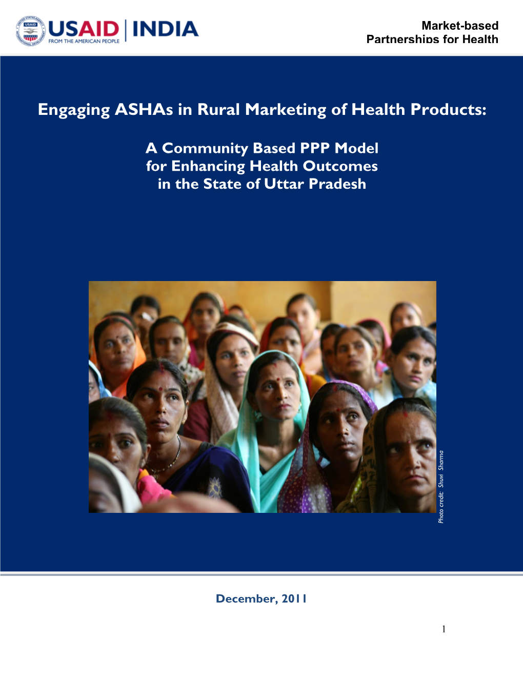 Engaging Ashas in Rural Marketing of Health Products