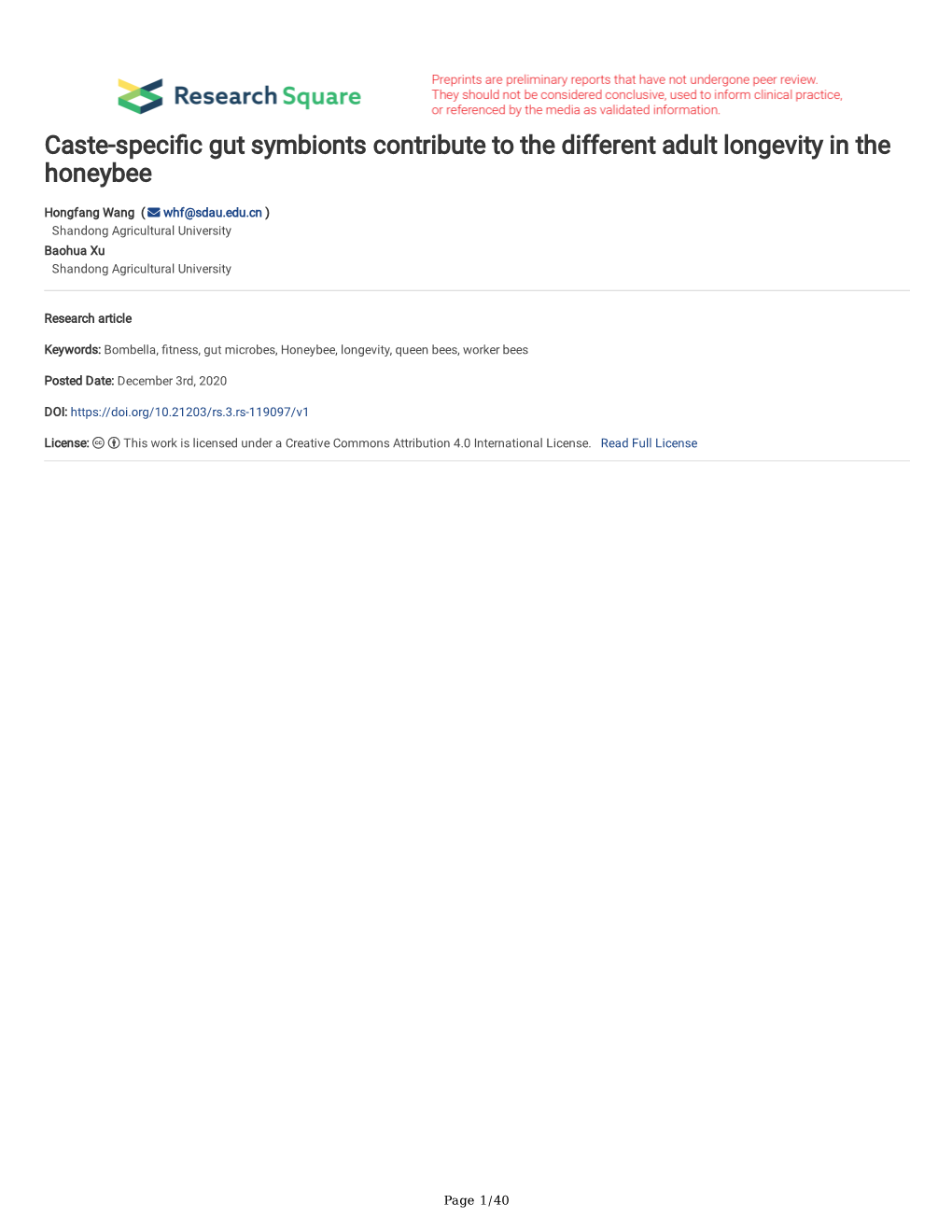 Caste-Speci C Gut Symbionts Contribute to the Different Adult Longevity in the Honeybee