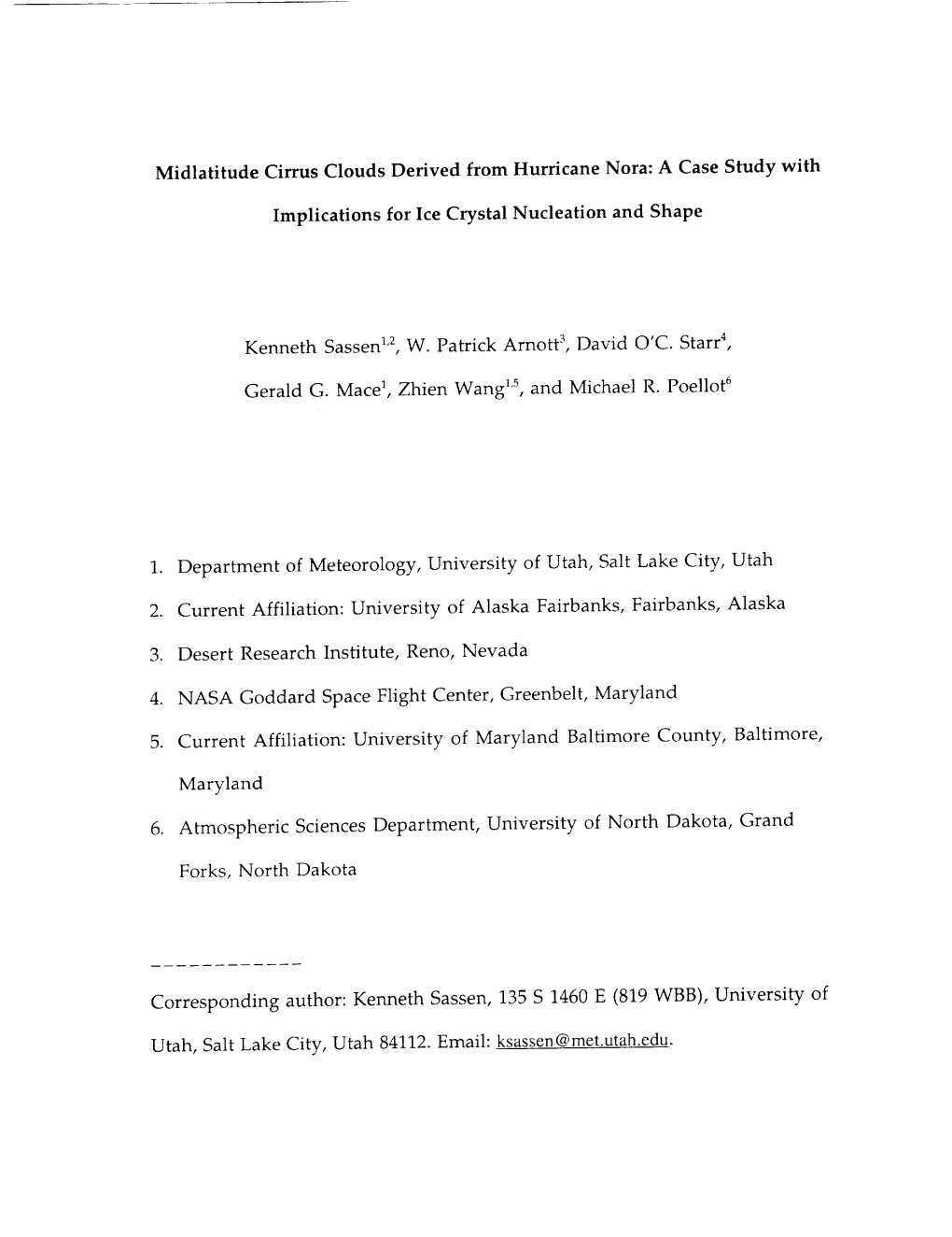 Midlatitude Cirrus Clouds Derived from Hurricane Nora: a Case Study With