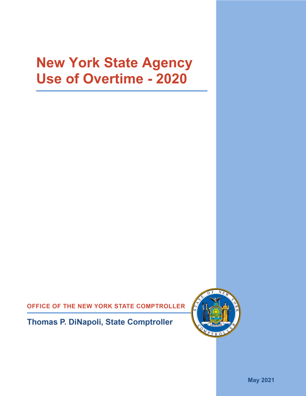New York State Agency Use of Overtime - 2020