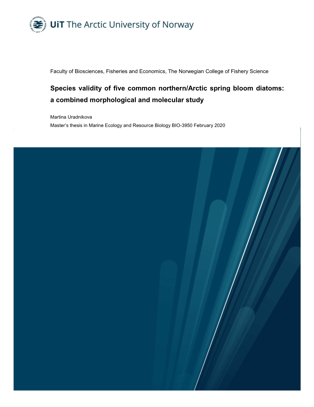 Species Validity of Five Common Northern/Arctic Spring Bloom Diatoms: a Combined Morphological and Molecular Study