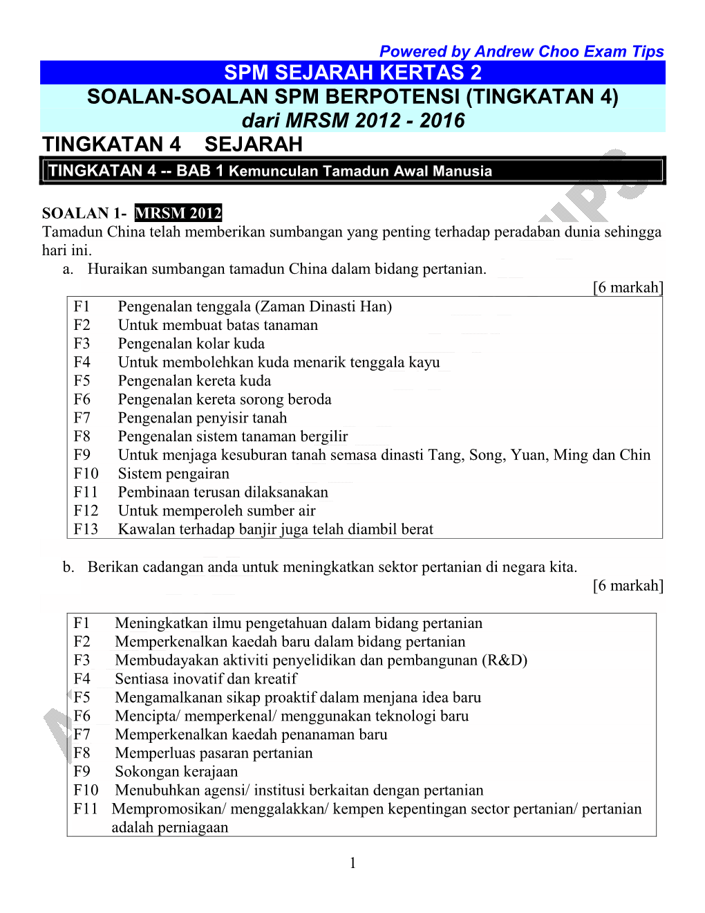 Dari MRSM 2012 - 2016 TINGKATAN 4 SEJARAH TINGKATAN 4 -- BAB 1 Kemunculan Tamadun Awal Manusia