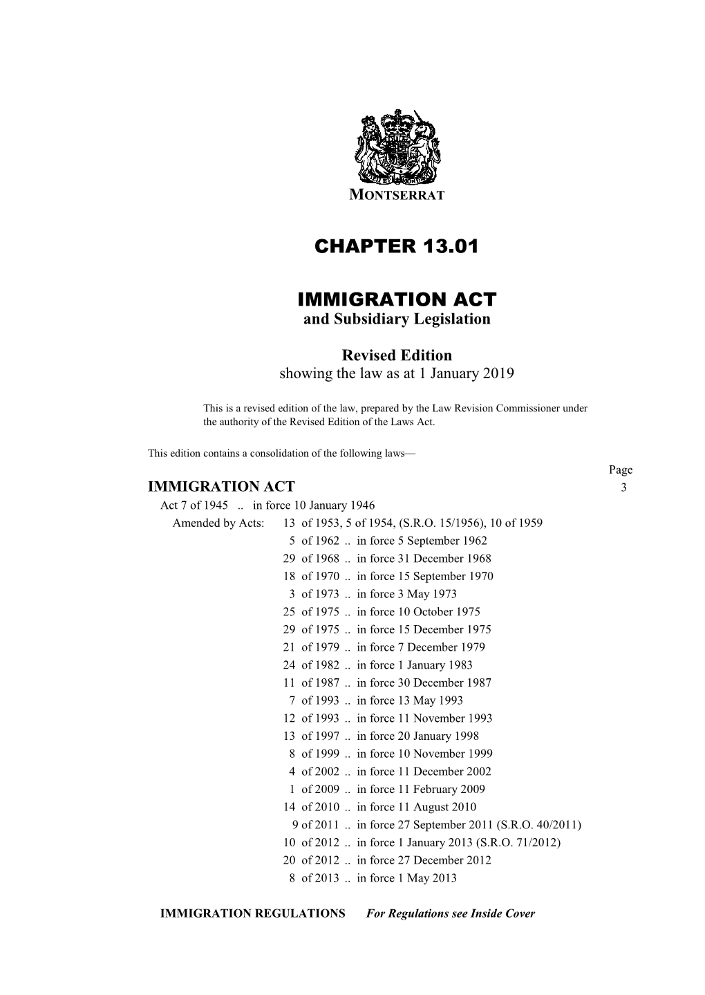 IMMIGRATION ACT and Subsidiary Legislation