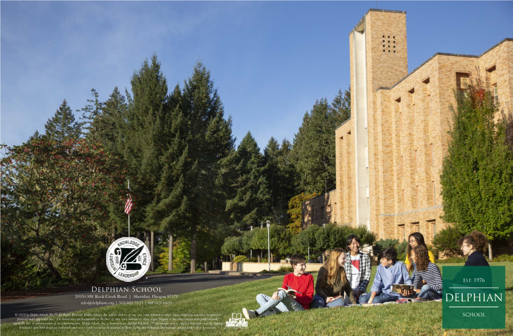 Delphian School 20950 SW Rock Creek Road | Sheridan, Oregon 97378 Info@Delphian.Org | 503.843.3521 | 800.626.6610 DELPHIAN