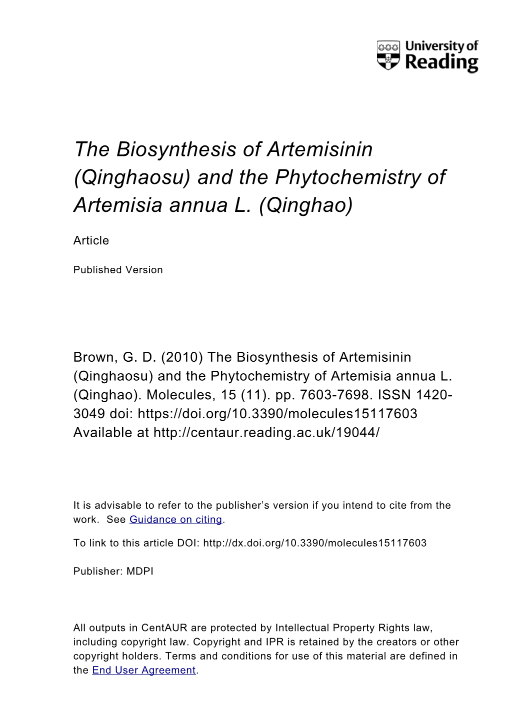 The Biosynthesis of Artemisinin (Qinghaosu) and the Phytochemistry of Artemisia Annua L