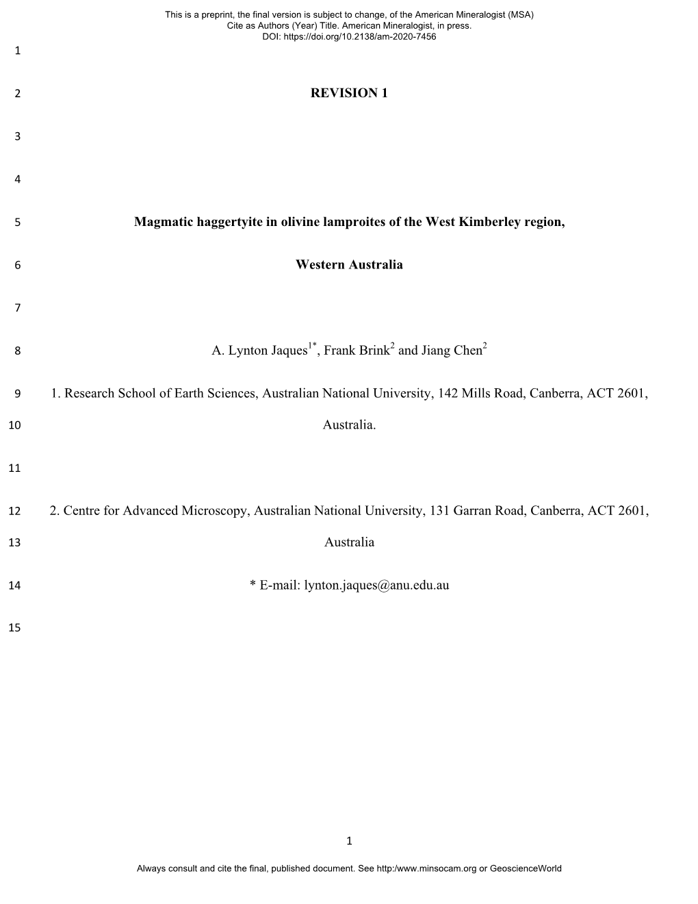 REVISION 1 Magmatic Haggertyite in Olivine Lamproites of the West