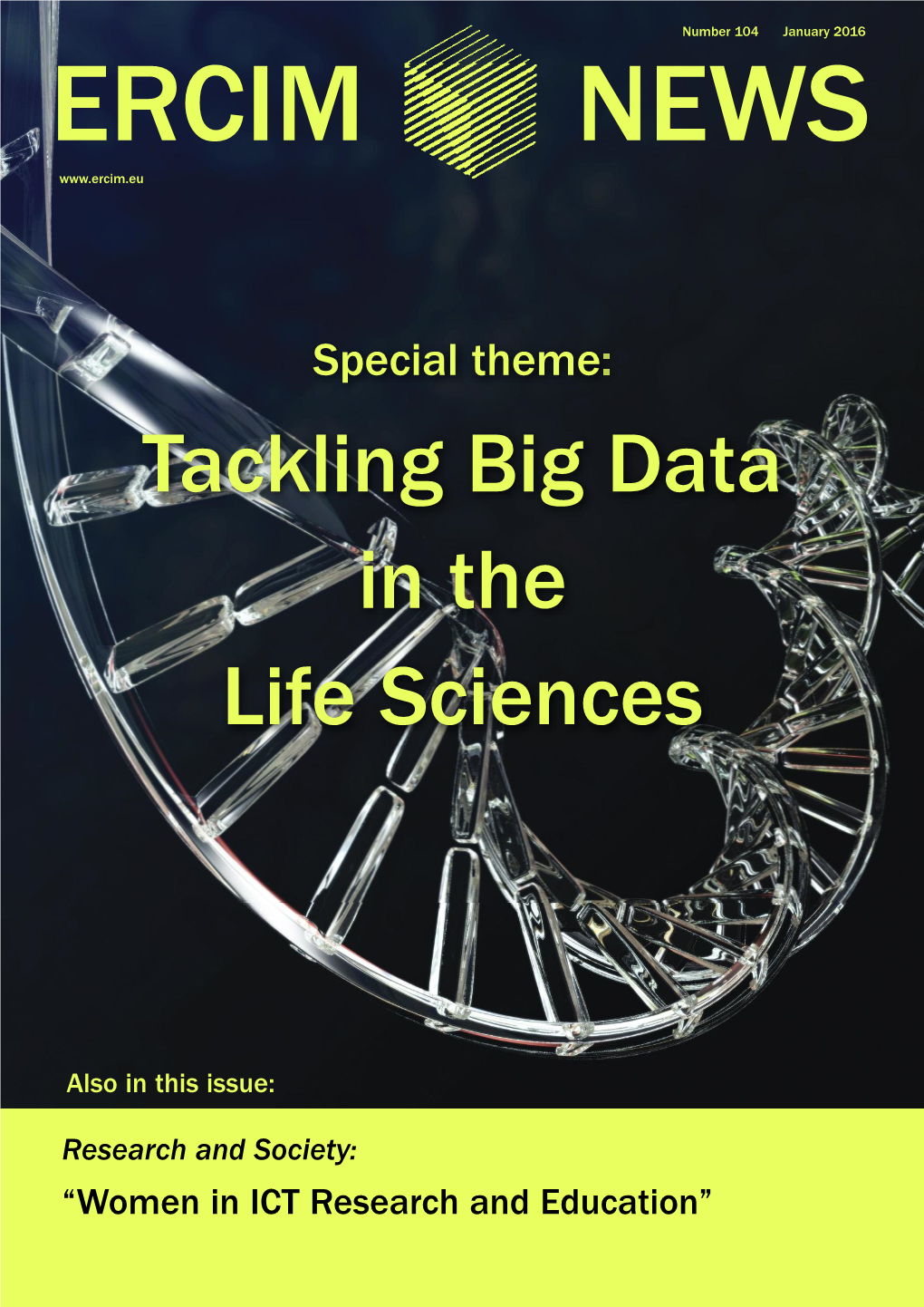 Tackling Big Data in the Life Sciences